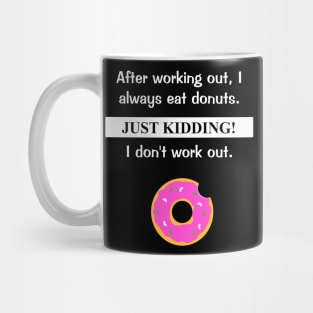 Workouts and Donuts Mug